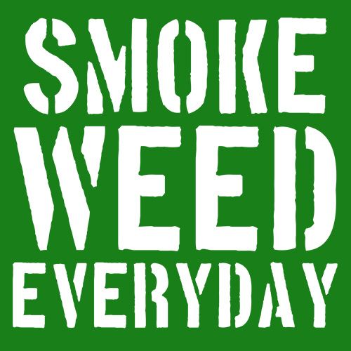 Smoke Weed Everyday